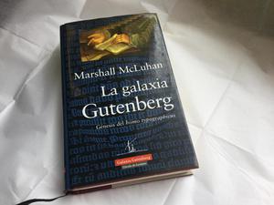 La galaxia Gutenberg, de Marshall McLuhan