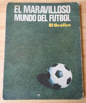 Libro El Maravilloso Mundo del Futbol, El Grafico