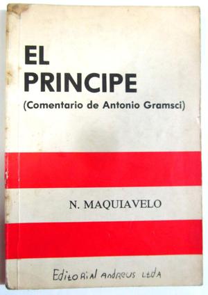 El Príncipe comentario de Antonio Gramsci. Nicolás