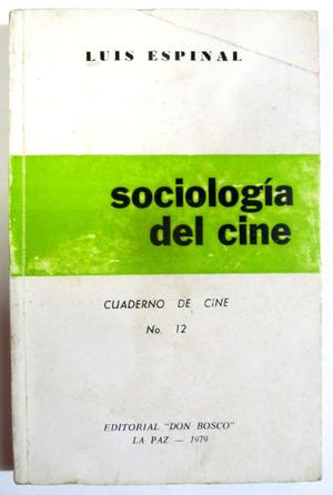 Sociología del Cine. Luis Espinal. Cuaderno de Cine.