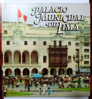 Palacio Municipal de Lima. Municipalidad Metropolitana de