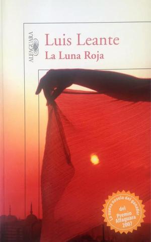 La Luna Roja, Luis Leante