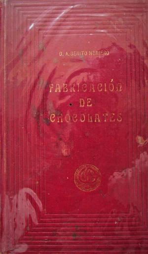 LIBRO: FABRICACIÓN DE CHOCOLATES CONCEPTOS BÁSICOS