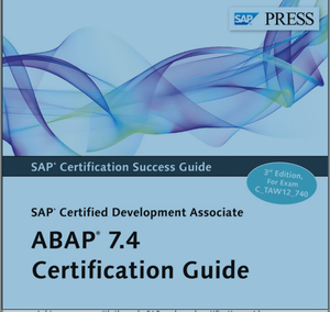 ABAP® 7.4 Certification Guide SAP®