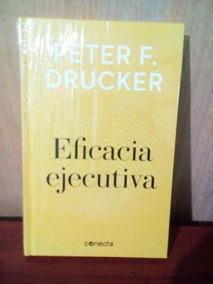 EFICACIA EJECUTIVA PETER F. DRUCKER