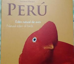 PERU EDEN NATURAL DE AVES