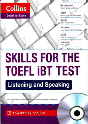 Collins SKILLS FOR THE TOEFL iBT TEST Listening and Speaking