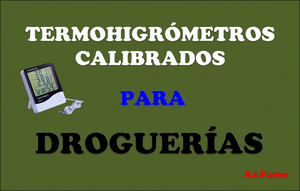 TERMOHIGROMETROS PARA DROGUERIAS CON CERTIFICADO DE