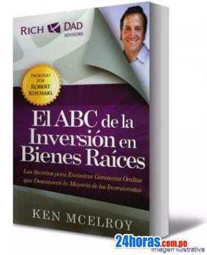 ABC Bienes Raices (Ken Mc Elroy -asesor de Robert Kiyosaki)