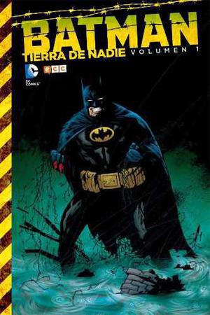 Batman Tierra De Nadie / Vol 1 / Tapa Dura / Ecc Comics