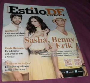 Revista Estilo Df Sasha Benny Y Erik Ex Timbiriche 2013