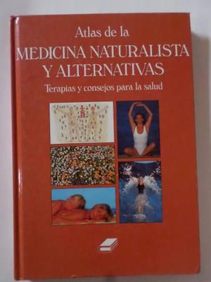 Atlas De La Medicina Naturalista Y Alternativas,gran Formato