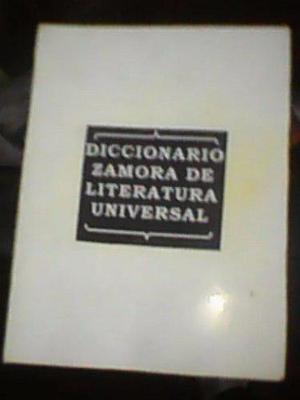 Diccionario Zamora De Literatura Universal