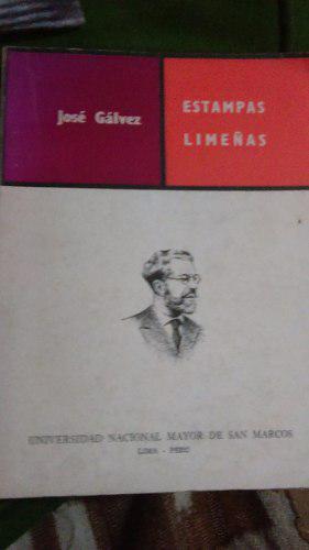Estampas Limeñas - José Gálvez.