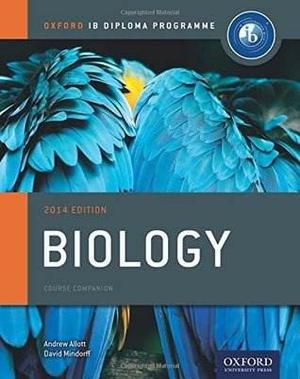 Ib Biology Course Book: 2014 Edition:oxford Ib Diploma Progr