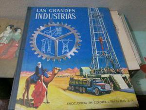 Las Grandes Industrias- Enciclopèdia Ilustrada Timun Mas