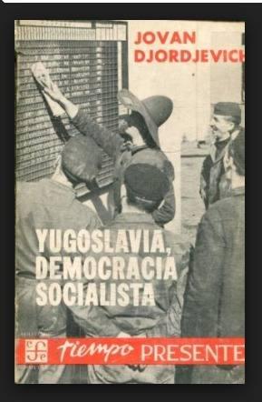 Yugoslavia, Democracia Socialista - Djordjevich, Jovan