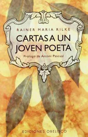 Cartas A Un Joven Poeta - Rainer M. Rilke