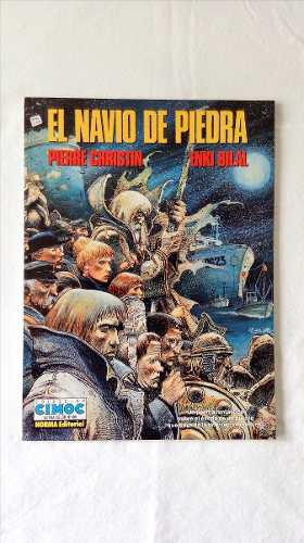 Comic El Navio De Piedra, De Enki Bilal Y Pierre Christin