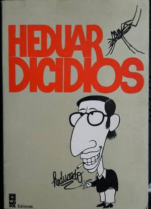 Heduardicidios Heduardo Caricaturas El Comercio Diario