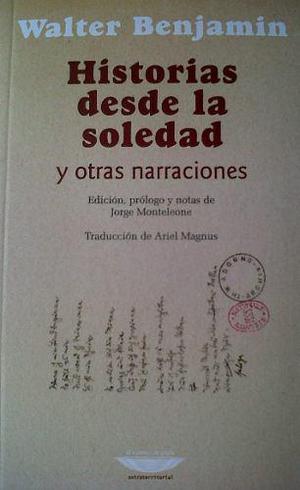 Libro Original Historias Desde La Soledad Y Otras...