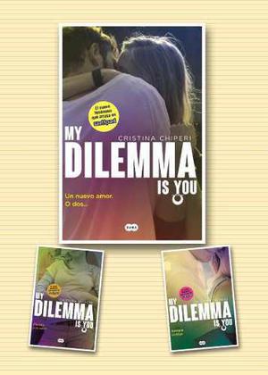 My Dilemma Is You 1, 2 Y 3 Kit Libros