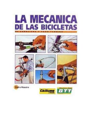 La Mecanica De Las Bicicletas -
