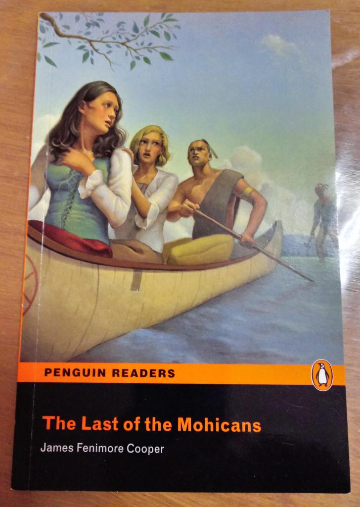 The last of the Mohicans James Fenimore Cooper Penguin