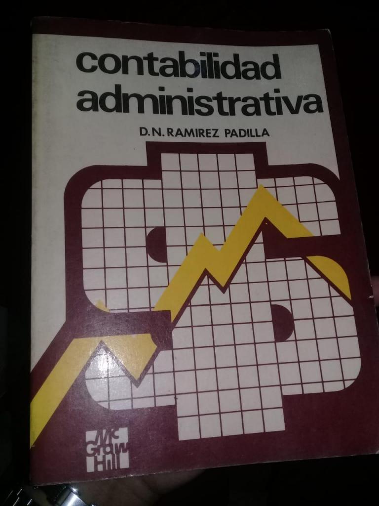 Libro Contabilidad Administrativa de D.N. Ramirez Padilla