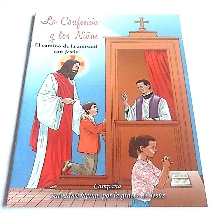 Libro La Confesion y los Niños. El Camino de la Amistad con
