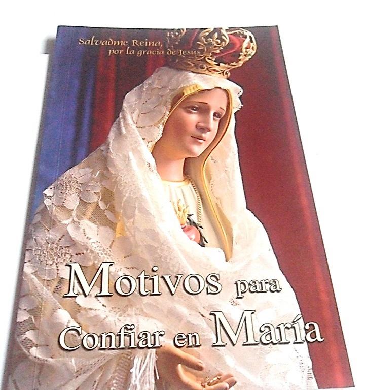 Libro Motivos para Confiar en María