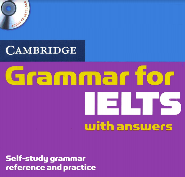 Cambridge Grammar for IELTS with answers LIBRO DE INGLES