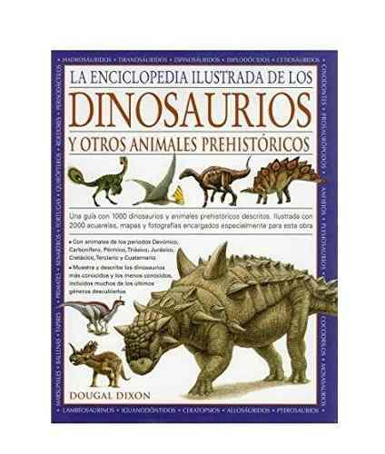 Enc.ilust.dinosaurios Y Animales Prehist. (guias Del Natural