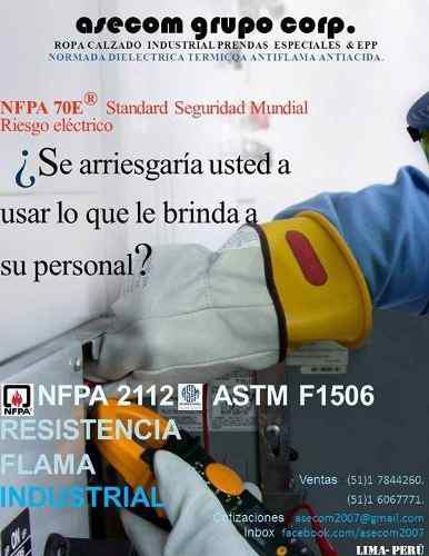 Prendas Especiales Antiflama Certificadas S/. 230