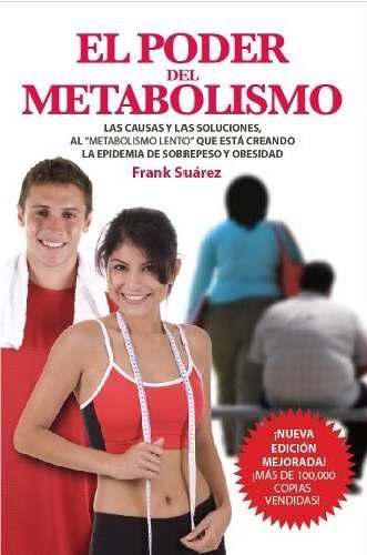 El Poder Del Metabolismo Frank Suarez Libro Digital Original