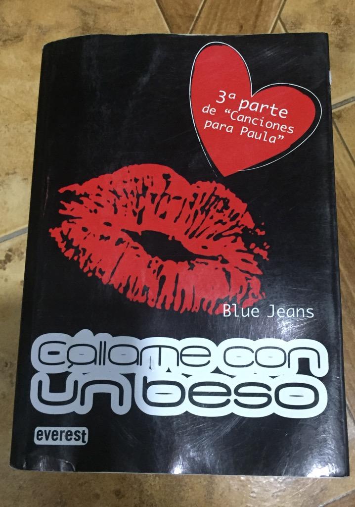 Blue Jeans: Callame con Un Beso