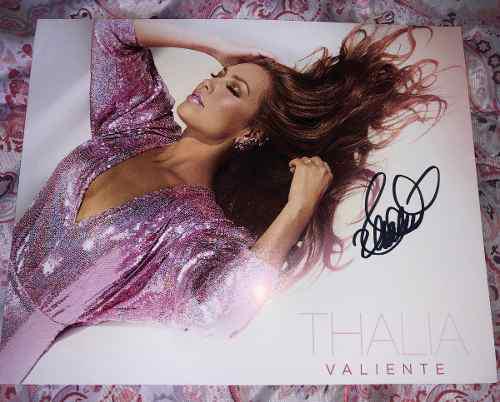 Thalía Foto Cd Valiente Con Autógrafo Autografiada Signed