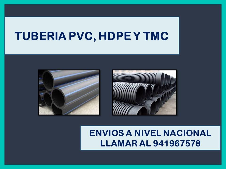 TUBERÍA HDPE, PVC Y TMC