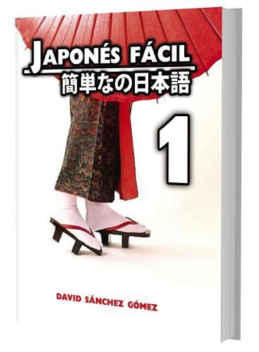 Aprende Idioma Japonés Fácil. Nivel Básico Libro Digital