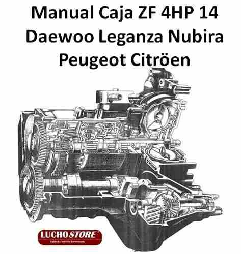 Caja 4hp14 Manual Reparacion Nubira Leganza Citroen Peugeot