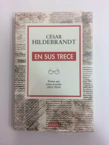 En Sus Trece - Cesar Hildebrant