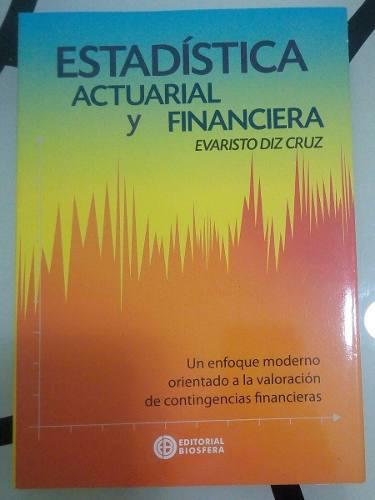 Estadistica Actuarial Y Financiera Libro Nuevo Importado