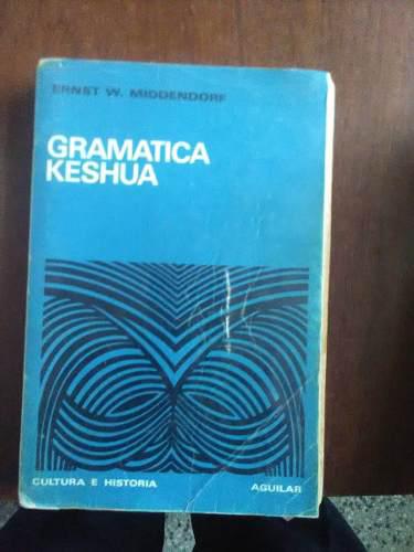 Gramatica Keshua: Ernst W. Middendorf (1970)
