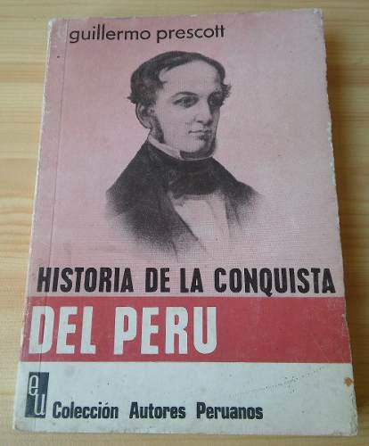 Libro Historia De La Conquista Del Peru