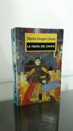 Mario Vargas Llosa - La Fiesta Del Chivo - Primera Edición
