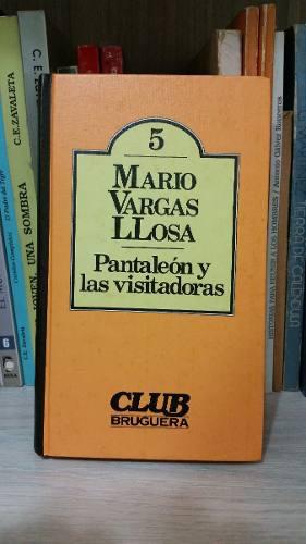 Mario Vargas Llosa Pantaleón Y Las Visitadoras