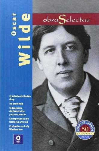Oscar Wilde - Obras Selectas, Obraselectas