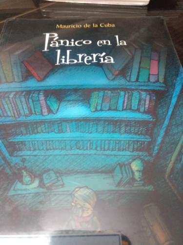 Plan Lector Pánico En La Librería Cuento Editorial