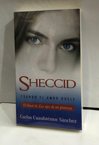 Sheccid - Carlos Cuauhtémoc Sanchez