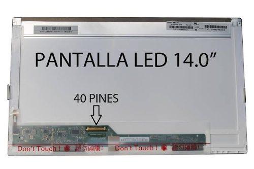 Pantalla Paea Laptop 14.0 Pulgadas Led 40 Pines Normal